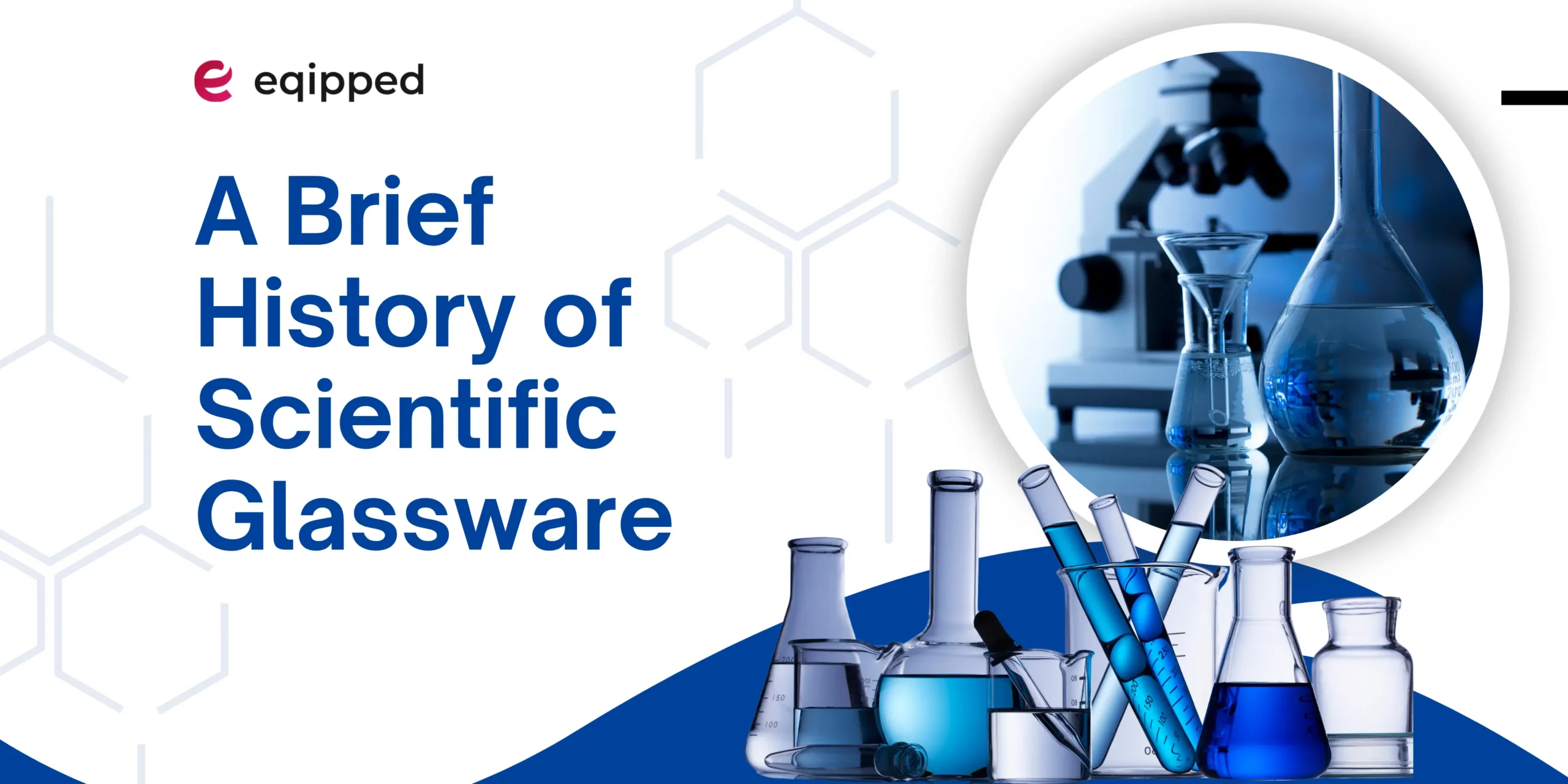 A Brief History of Scientific Glassware