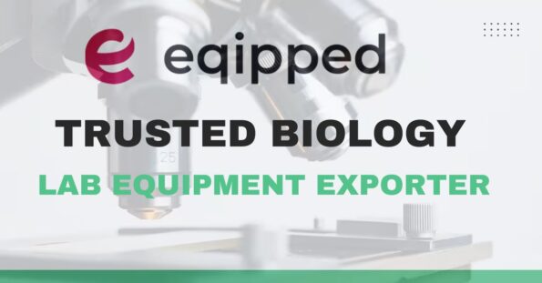 Trusted Biology  Lab Equipment Exporter
